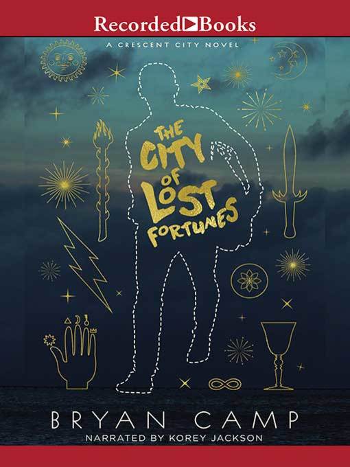 Title details for The City of Lost Fortunes by Bryan Camp - Wait list